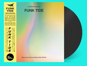 V/A – Funk Tide - Tokyo Jazz-Funk From Electric Bird 1978-87 : Selected By DJ Notoya