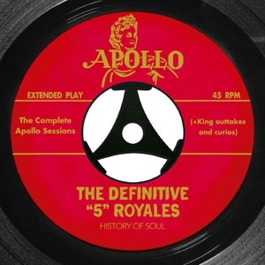 5 Royales – The Complete Apollo Recordings