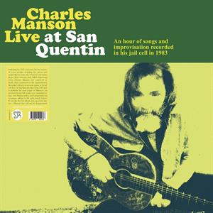 Manson, Charles – Live At San Quentin