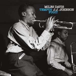 Davis, Miles & J.J. Johnson – Tempus Fugit