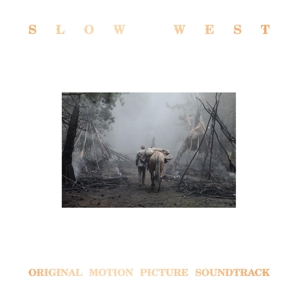 V/A – Slow West (Original Motion Picture Soundtrack)