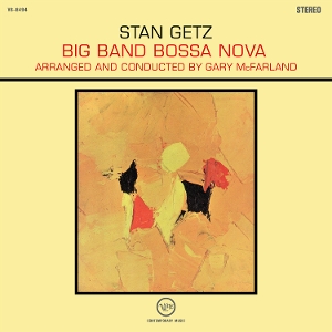 Getz, Stan – Big Band Bossa Nova