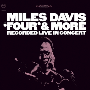 Davis, Miles – Four & More