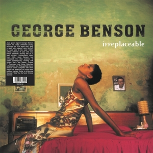 Benson, George – Irreplaceable
