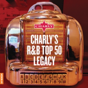 V/A – Charly's Rhythm & Blues Legacy