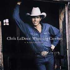 Ledoux, Chris – Wyoming Cowboy - a Collection
