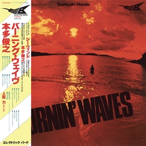 Honda, Toshiyuki – Burnin' Waves