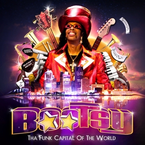 Collins, Bootsy – Tha Funk Capitol of the World