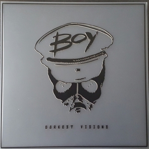 Boy – Darkest Visions