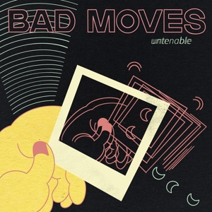 Bad Moves – Untenable