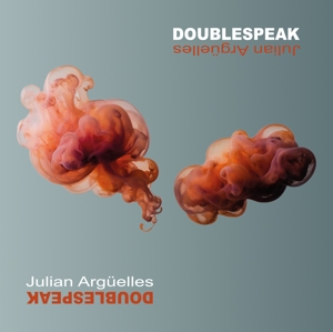 Arguelles, Julian – Doublespeak