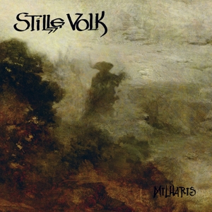 Stille Volk – Milharis