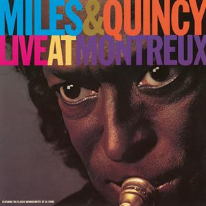 Davis, Miles & Quincy Jones – Live At Montreux