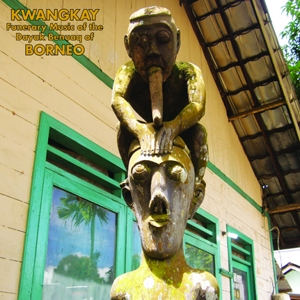 V/A – Kwangkay: Funerary Music of the Dayak [..] Borneo