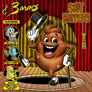 Barnes & Barnes – Shit Happens