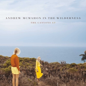 Andrew McMahon In the Wilderness – The Canyons Ep