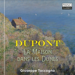 Taccogna, Giuseppe – Dupont: La Maison Dans Les Dunes