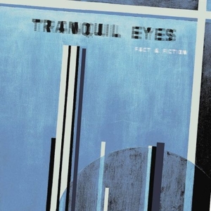 Tranquil Eyes – Fact & Fiction