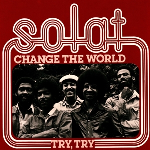 Solat – Change the World