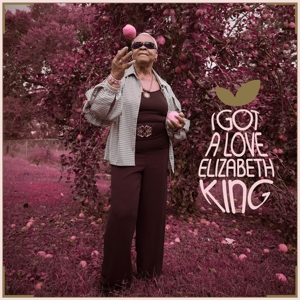 King, Elizabeth – I Got a Love