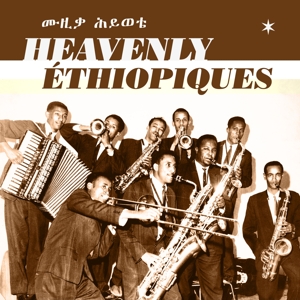 V/A – Heavenly Ethiopiques