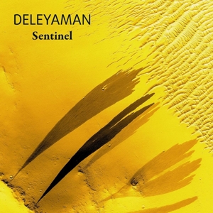 Deleyaman – Sentinel