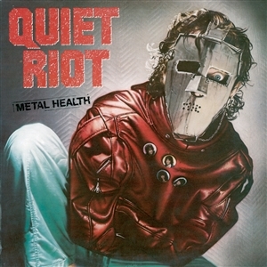 Quiet Riot – Metal Health + 4