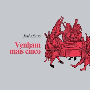 Afonso, Jose – Venham Mais Cinco