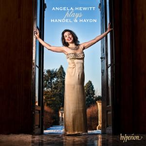 Hewitt, Angela – Handel & Haydn: Handel Suites 2 & 8; Haydn Sonata