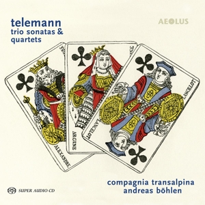 Compagnia Transalpina – Telemann: Trio Sonatas & Quartets