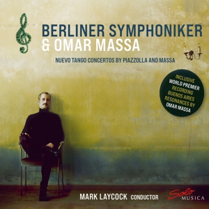 Berliner Symphoniker – Nuevo Tango Concertos By A. Piazzolla and O. Massa