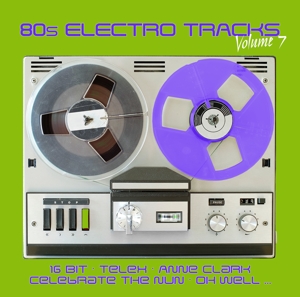 V/A – 80s Electro Tracks Vol. 7