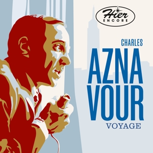 Aznavour, Charles – Hier Encore - Le Voyage