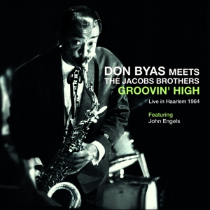 Byas, Don – Meets the Jacobs Brothers