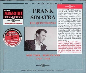 Sinatra, Frank – Quintessence: New York - Hollywood 1939-1955