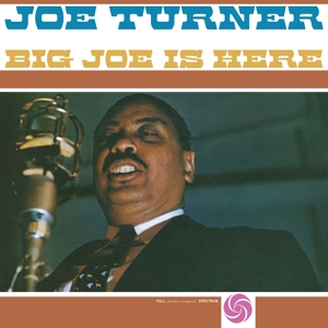 Turner, Joe – Big Joe is Here