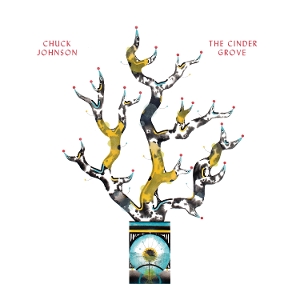Johnson, Chuck – The Cinder Grove