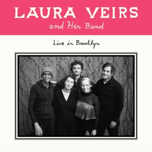 Veirs, Laura – Laura Veirs and Her Band - Live In Brooklyn