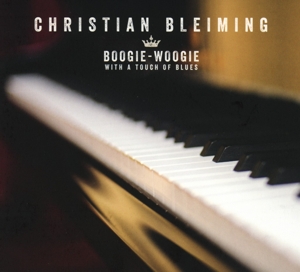 Bleiming, Christian – Boogie-Woogie With a Touch of Blues