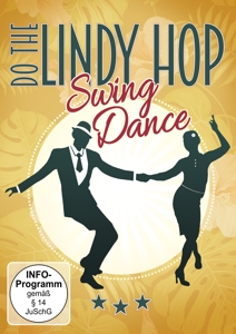 Special Interest – Lindy Hop - Swing Dance