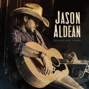 Aldean, Jason – Rearview Town