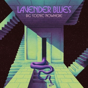 Big Scenic Nowhere – Lavender Blues