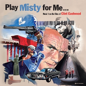 V/A – Play Misty For Me - Music From the Films of Clint Eastwood