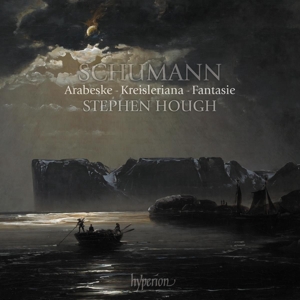 Hough, Stephen – Schumann: Arabeske - Kreisleriana - Fantasie