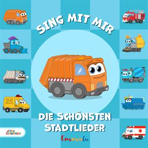 Sing Kinderlieder – Sing Mit Mir - Die Schonsten Stadtlieder