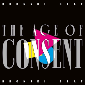 Bronski Beat – Age of Consent