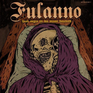Fulanno – Hash Negro En Las Misas Funebres