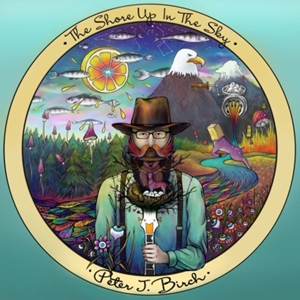 Birch, Peter J. – The Shore Up In the Sky
