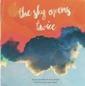Alpaca Ensemble – The Sky Opens Twice