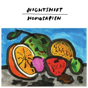 Nightshift – Homosapien